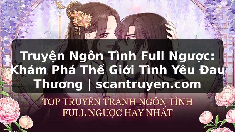 Truyện Tranh Truyện Ngôn Tình Full Ngược: Khám Phá Thế Giới Tình Yêu Đau Thương | scantruyen.com